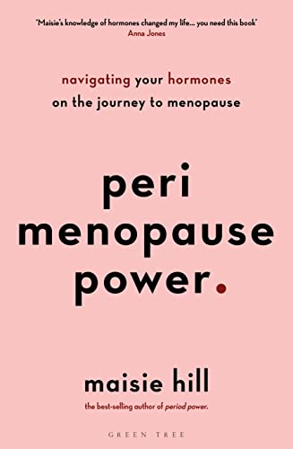 Perimenopause Power: Navigating your hormones on the journey to menopause von Green Tree